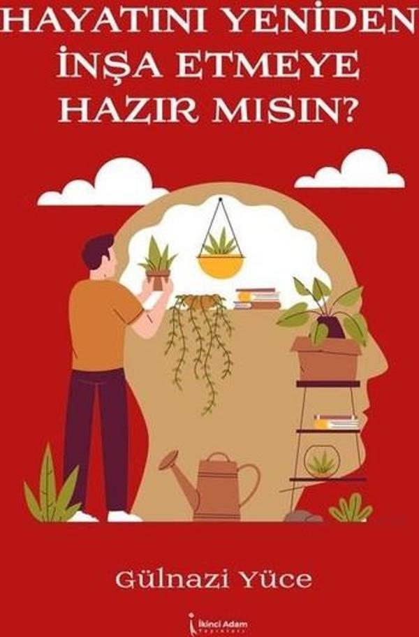 Hayatını Yeniden İnşa Etmeye Hazır mısın? - İkinci Adam Yayınları - Image 1