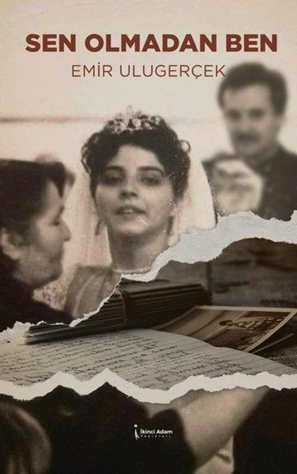 Sen Olmadan Ben - İkinci Adam Yayınları - Image 1