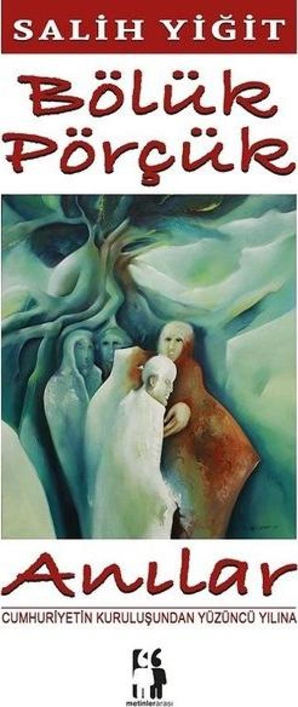Bölük Pörçük Anılar - Metinlerarası Kitap - Image 1