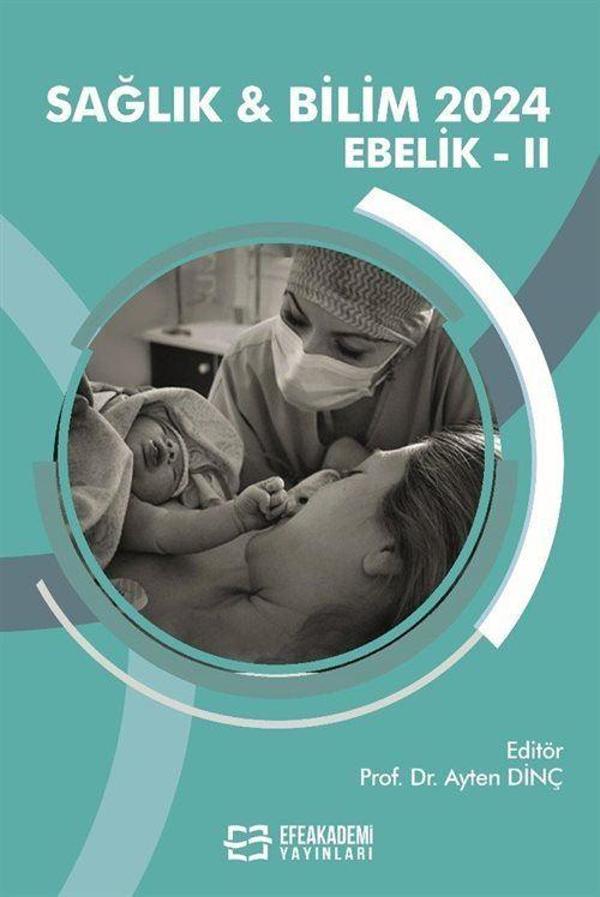 Sağlık - Bilim 2024: Ebelik II - Efe Akademi Yayınları - Image 1