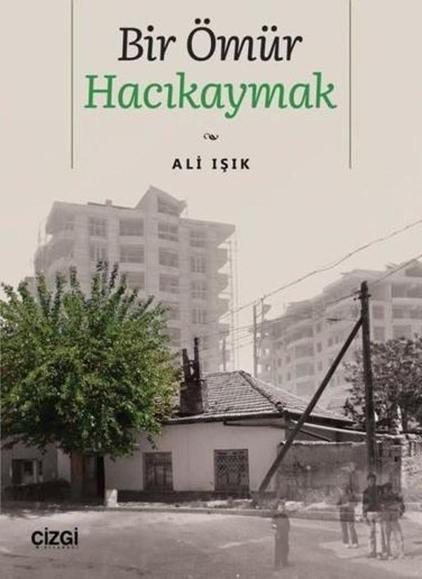 Bir Ömür Hacıkaymak - Çizgi Kitabevi - Image 1