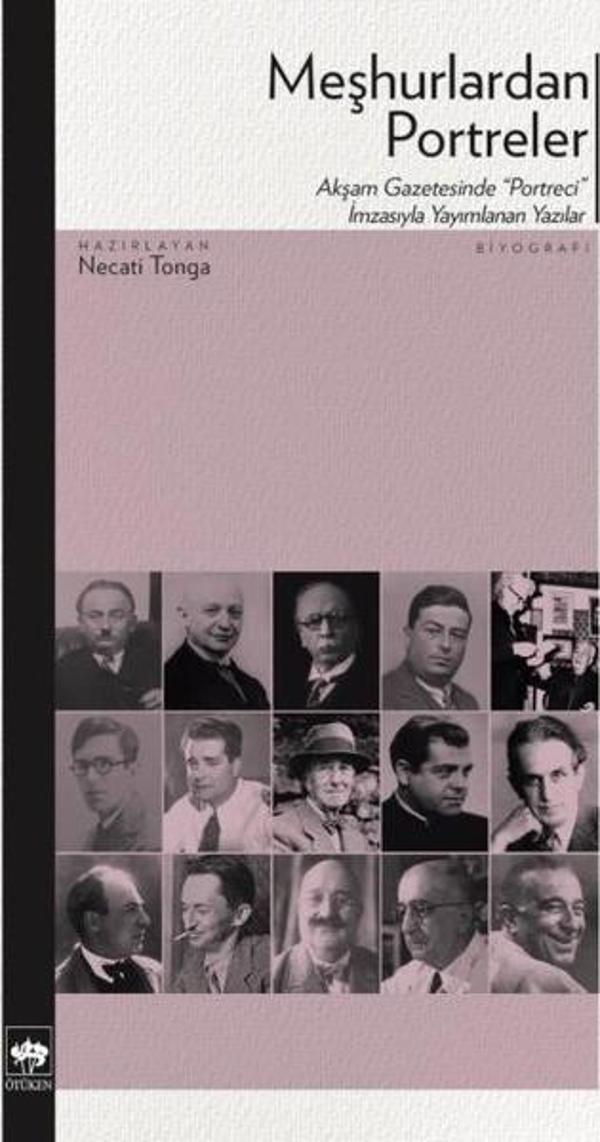 Meşhurlardan Portreler - Akşam Gazetesinde Portreci İmzasıyla Yayımlanan Yazılar - Ötüken Neşriyat - Image 1