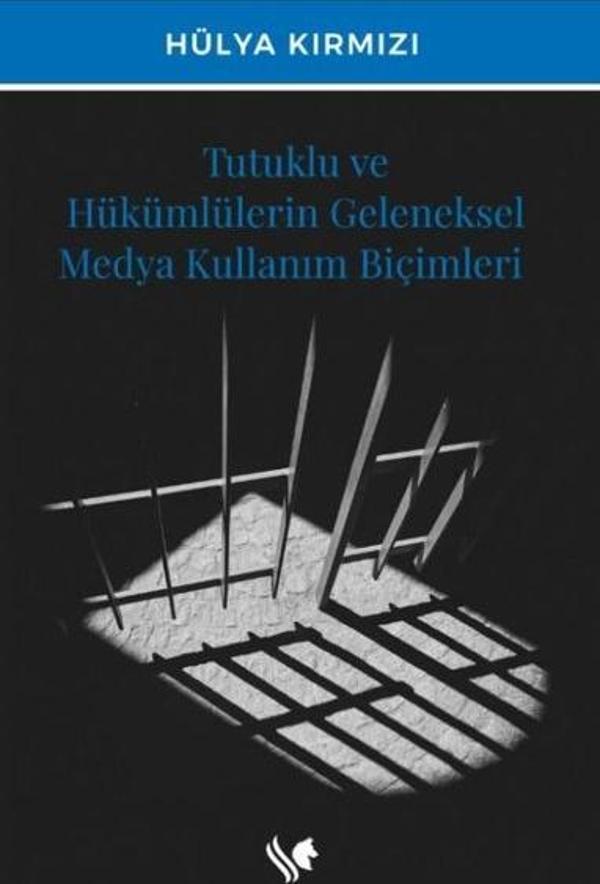 Tutuklu ve Hükümlülerin Geleneksel Medya Kullanım Biçimleri - S.S International Publishing - Image 1