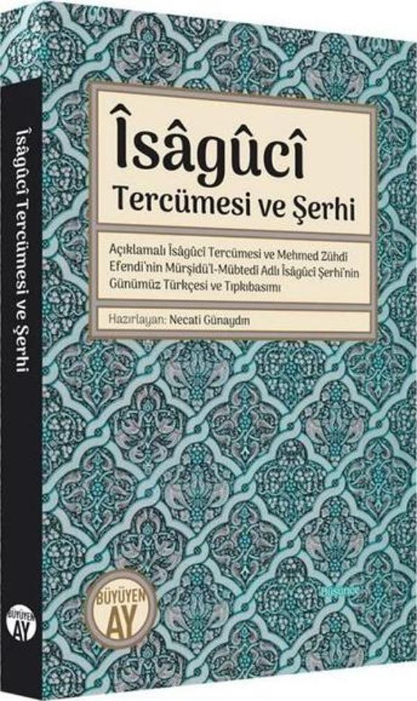 İsaguci: Tercümesi ve Şerhi - Büyüyenay Yayınları - Image 1