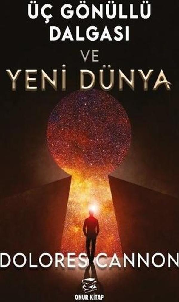 Üç Gönüllü Dalgası ve Yeni Dünya - Onur Kitap - Image 1