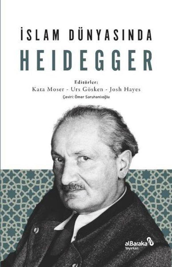 İslam Dünyasında Heidegger - alBaraka Yayınları - Image 1