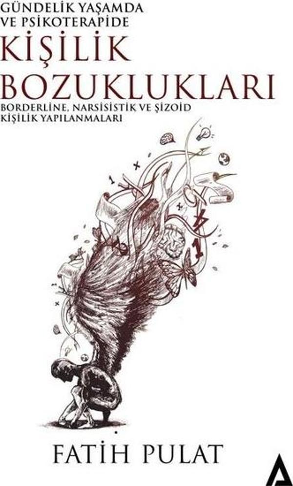 Kişilik Bozuklukları: Borderline, Narsisistik ve Şizoid Kişilik Yapılanmaları - Gündelik Yaşamda ve - Kanon Kitap - Image 1