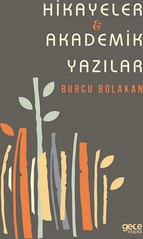 Hikayeler - Akademik Yazılar - Gece Kitaplığı - Image 1