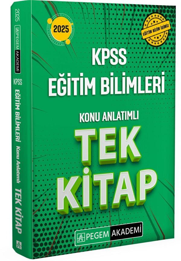 2025 KPSS Eğitim Bilimleri Konu Anlatımlı Tek Kitap - Pegem Akademi Yayıncılık - Image 1