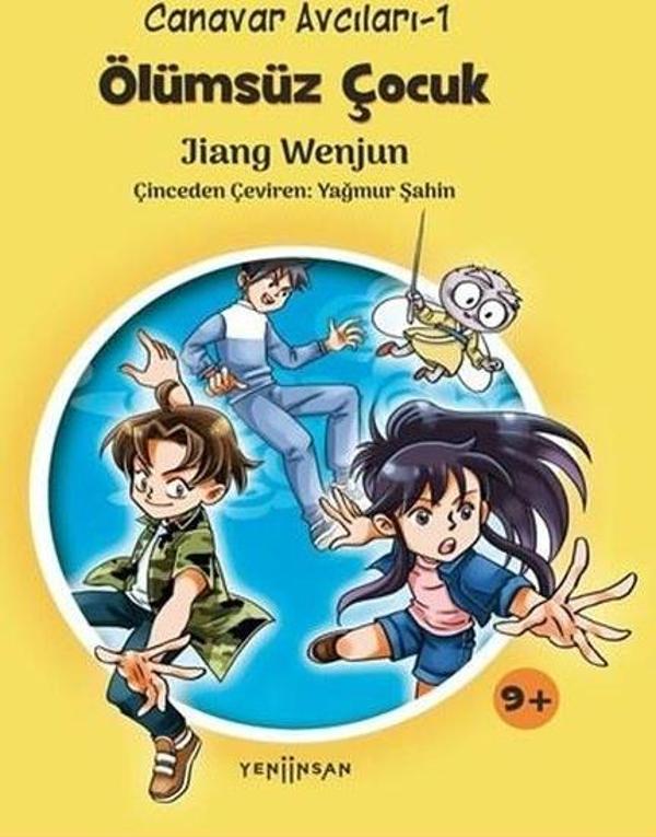 Canavar Avcıları-1 Ölümsüz Çocuk - Yeni İnsan Yayınevi - Image 1