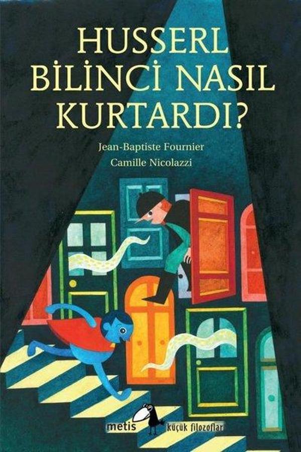 Husserl Bilinci Nasıl Kurtardı? Küçük Filozoflar - Metis Yayınları - Image 1