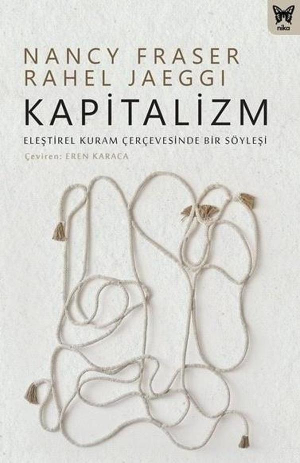 Kapitalizm: Eleştirel Kuram Çerçevesinde Bir Söyleşi - Nika Yayınevi - Image 1