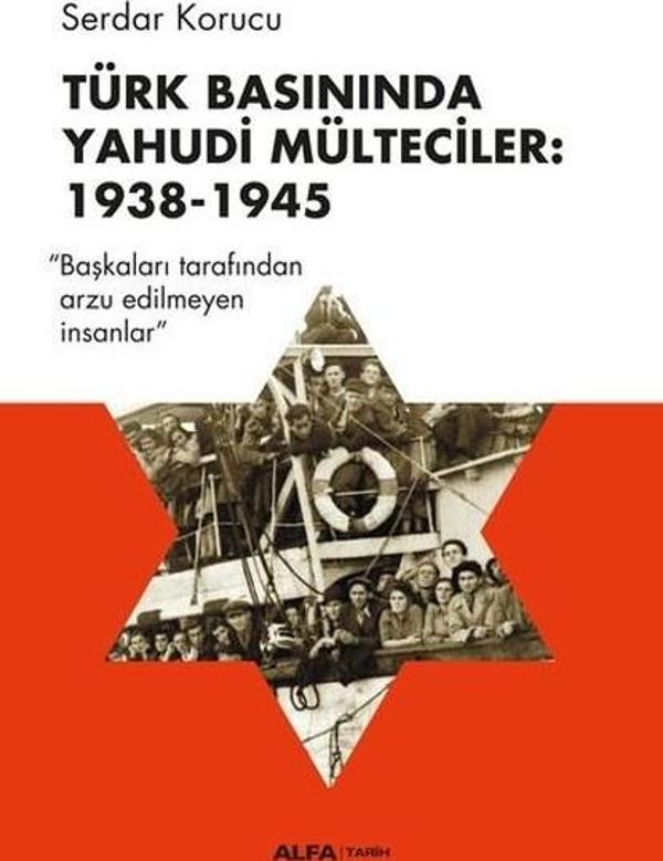 Türk Basınında Yahudi Mülteciler: 1938-1945 - Alfa Yayıncılık - Image 1
