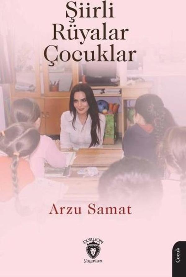 Şiirli Rüyalar Çocuklar - Dorlion Yayınevi - Image 1