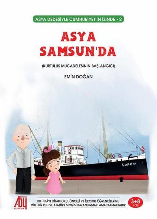 Asya Samsun'da - Asya Dedesiyle Cumhuriyet'in İzinde 2 - Baygenç Yayıncılık - Image 1