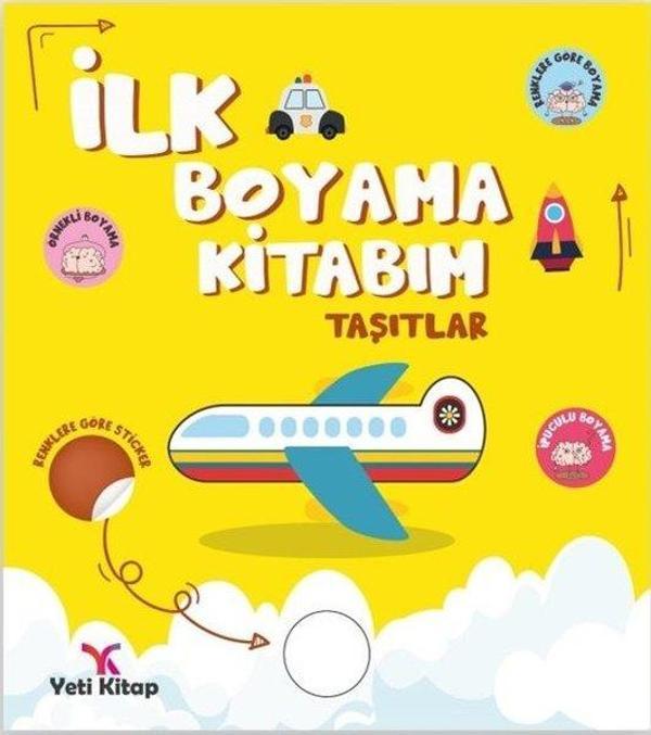 İlk Boyama Kitabım - Taşıtlar - Yeti Kitap - Image 1