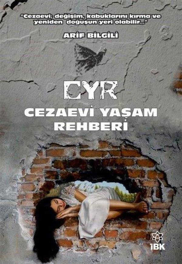 CYR Cezaevi Yaşam Rehberi - İBK - İz Bırakan Kalemler - Image 1
