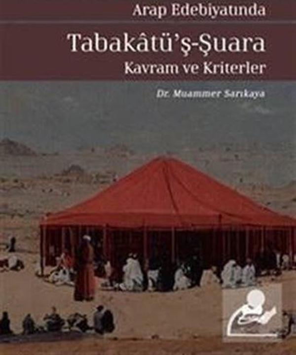 Tabakatü'ş-Şuara: Kavram ve Kriterler - Arap Edebiyatında - Muarrib - Image 1