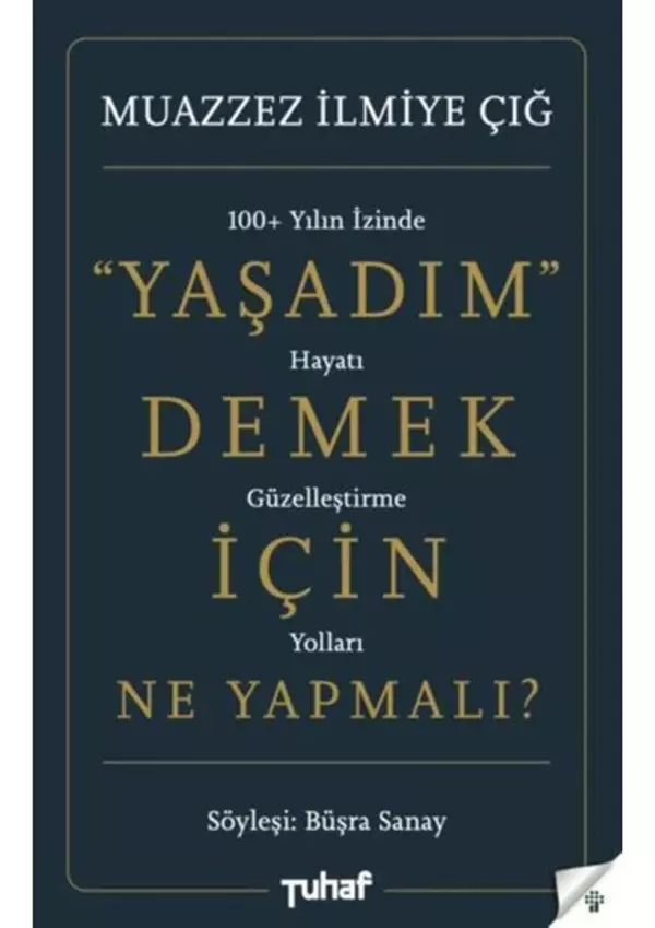 Yaşadım Demek İçin Ne Yapmalı? - Tuhaf Yayınları - Image 1