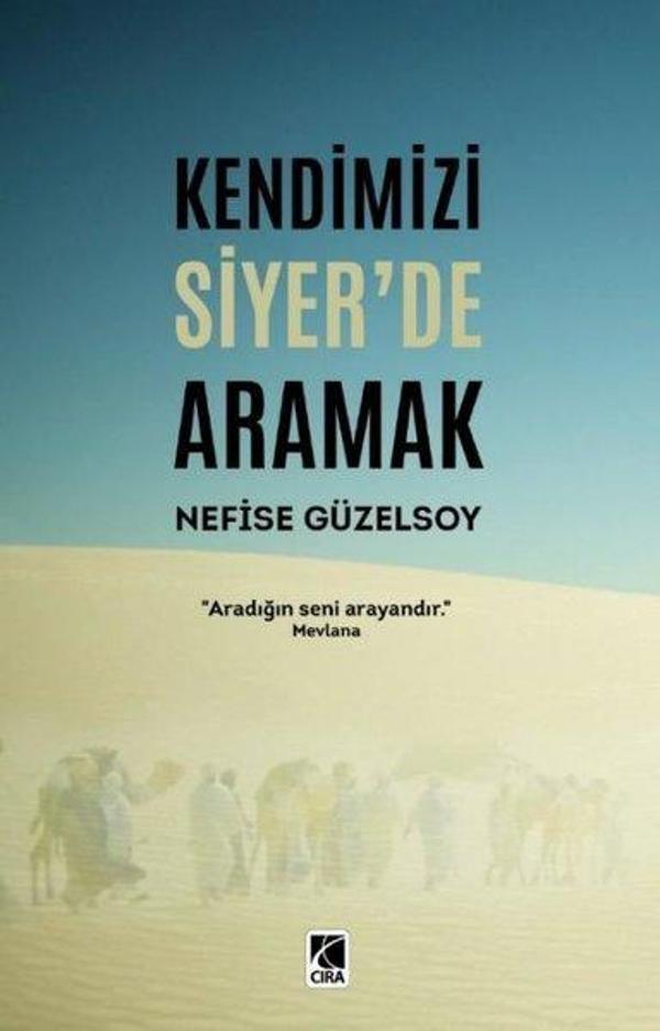 Kendimizi Siyer'de Aramak - Çıra Yayınları - Image 1