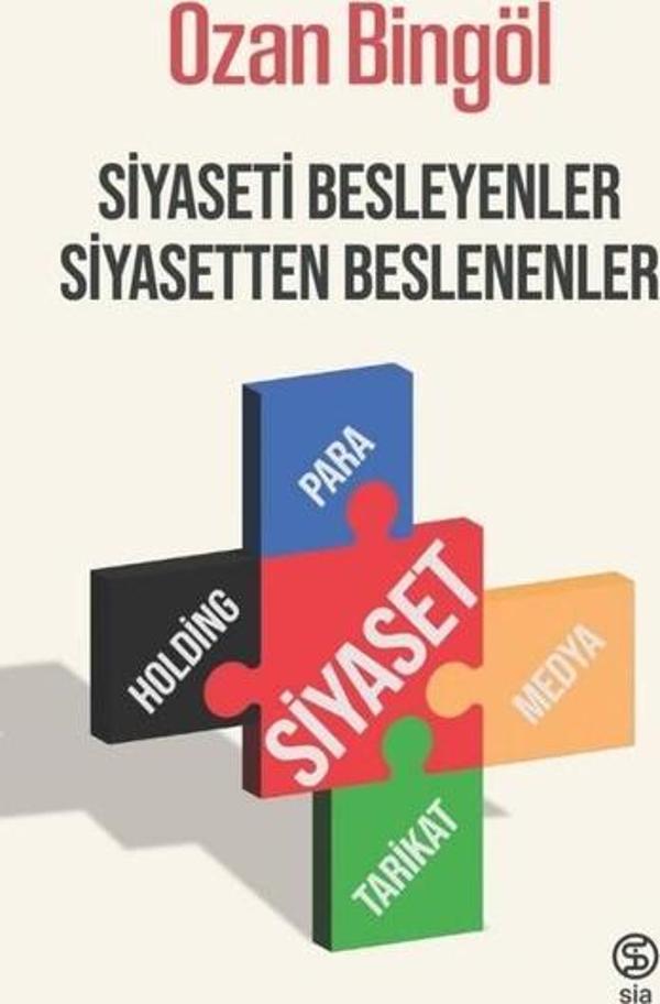 Siyaseti Besleyenler Siyasetten Beslenenler - Sia - Image 1