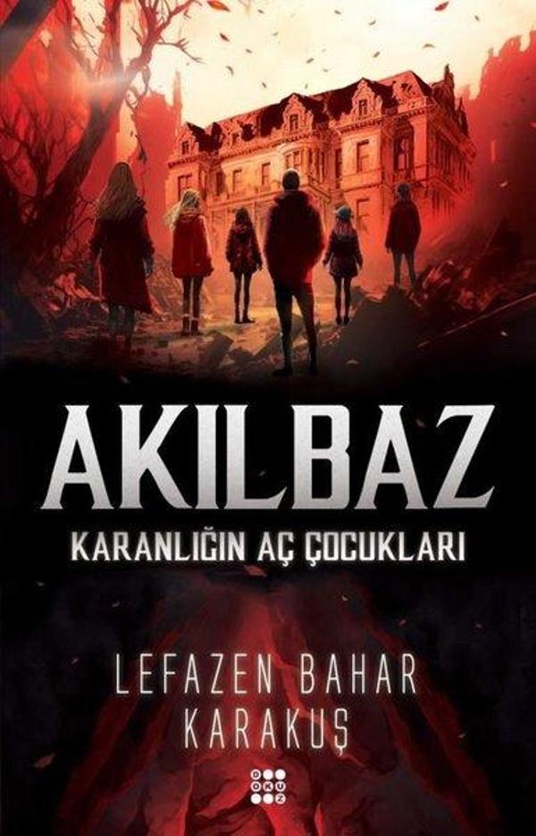 Akılbaz - Karanlığın Aç Çocukları - Dokuz Yayınları - Image 1