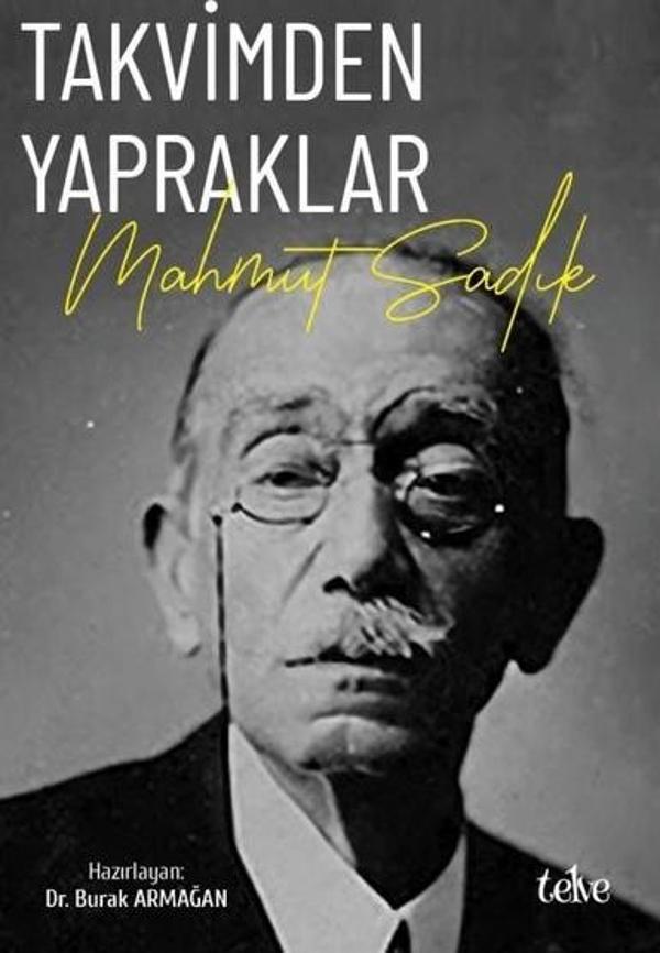 Takvimden Yapraklar: Mahmut Sadık - Telve Kitap - Image 1