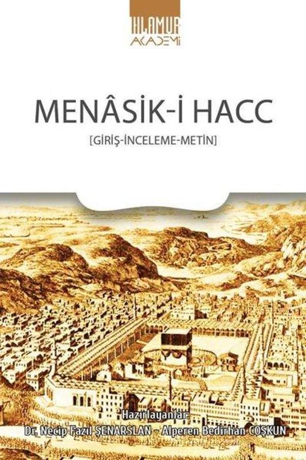 Menasik-i Hacc: Giriş - İnceleme - Metin - Ihlamur Kitap - Image 1