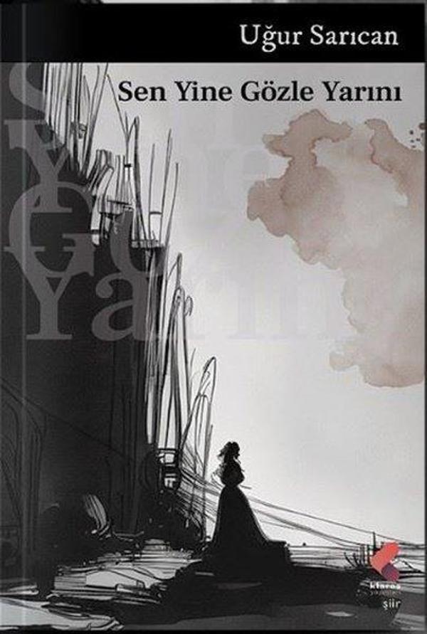 Sen Yine Gözle Yarını - Klaros Yayınları - Image 1