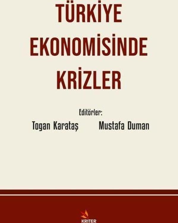 Türkiye Ekonomisinde Krizler - Kriter - Image 1