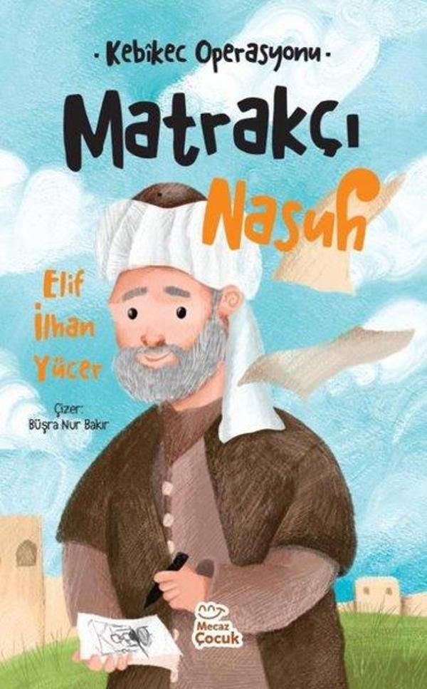 Matrakçı Nasuh - Kebikec Operasyonu - Mecaz Çocuk - Image 1