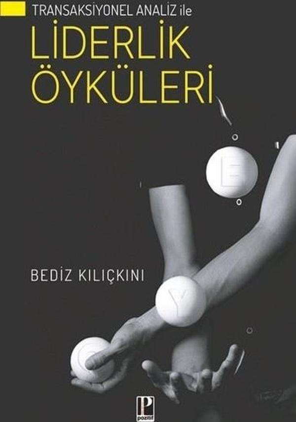 Liderlik Öyküleri - Transaksiyonel Analiz İle - Pozitif Yayıncılık - Image 1