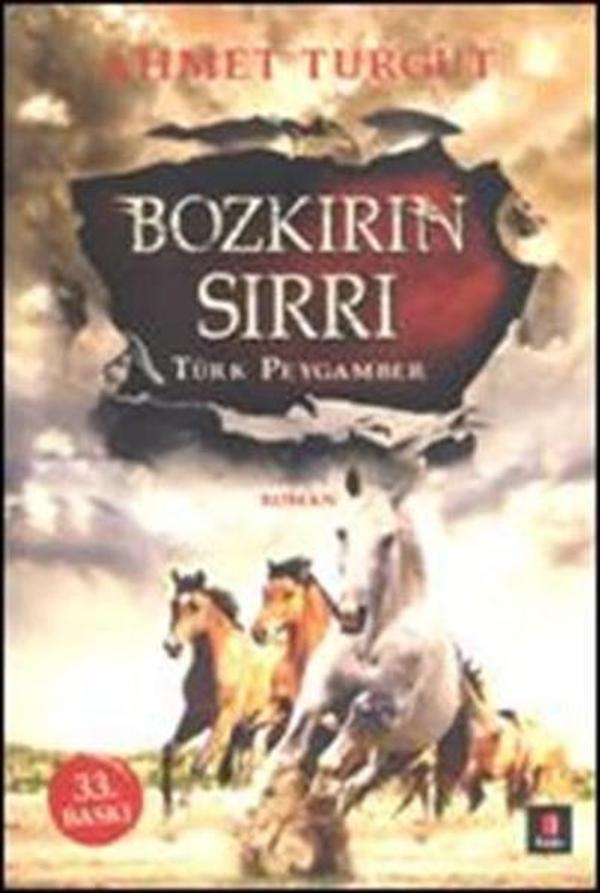 Bozkırın Sırrı Türk Peygamber - Kapı Yayınları - Image 1