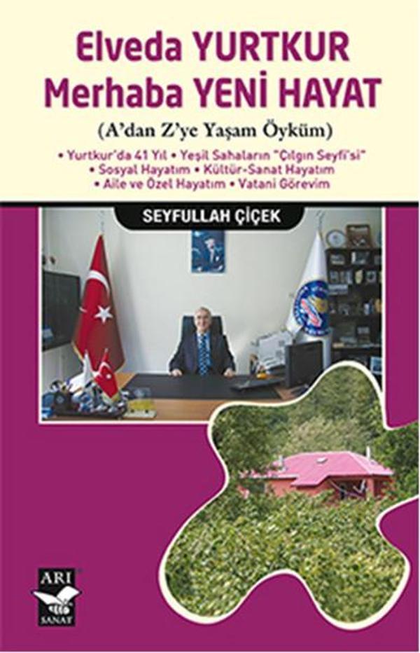 Elveda Yurtkur Merhaba Yeni Hayat - Arı Sanat Yayınevi - Image 1