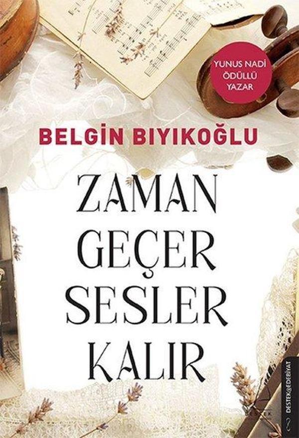 Zaman Geçer Sesler Kalır - Destek Yayınları - Image 1