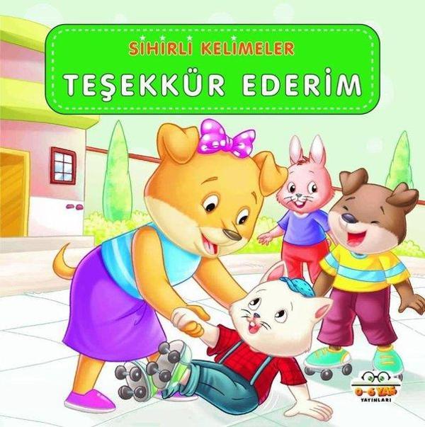 Teşekkür Ederim - Sihirli Kelimeler - 0-6 Yaş Yayınları - Image 1
