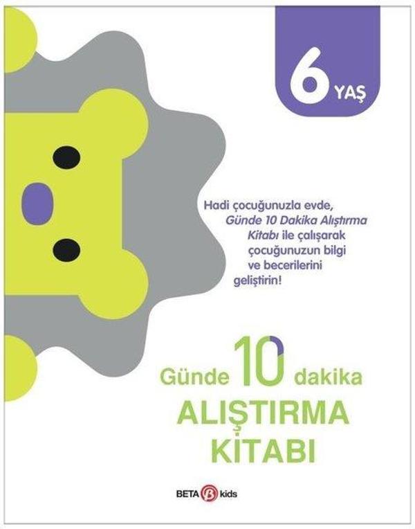 Günde 10 Dakika Alıştırma Kitabı - 6 Yaş - Beta Kids - Image 1