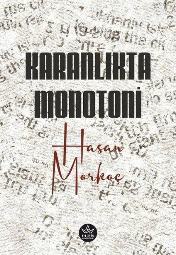 Karanlıkta Monotoni - Elpis Yayınları - Image 1