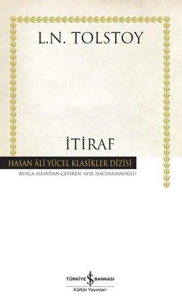 İtiraf - Hasan Ali Yücel Klasikler - İş Bankası Kültür Yayınları - Image 1