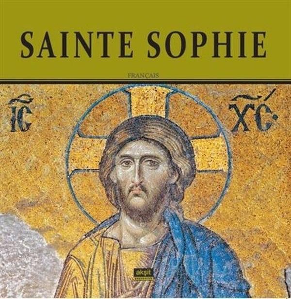 SAINTE SOPHIE  -  (Ayasofya - Fransızca) - Akşit Yayıncılık - Image 1