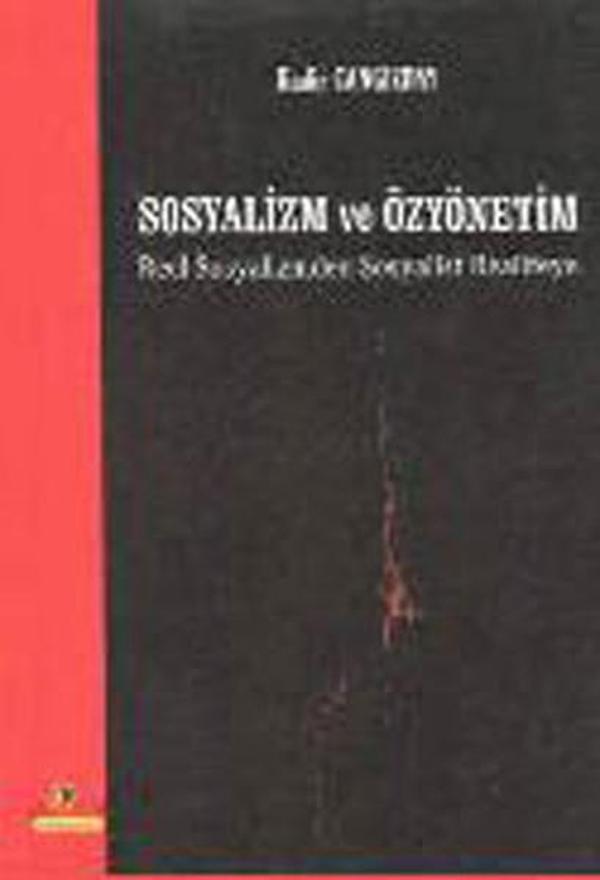 Sosyalizm ve Özyönetim-Reel Sosyalizmden Sosyalist Realiteye - Ütopya Yayınevi - Image 1