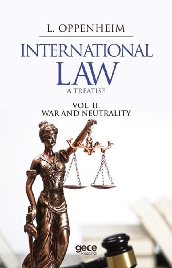 International Law A Treatise Vol. 2. War And Neutrality - Gece Kitaplığı - Image 1