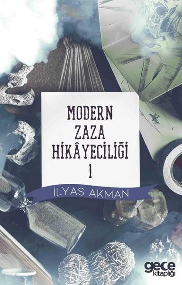Modern Zaza Hikayeciliği 1 - Gece Kitaplığı - Image 1