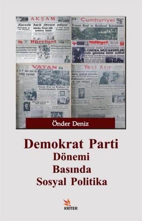 Demokrat Parti Dönemi Basında Sosyal Politika - Kriter - Image 1