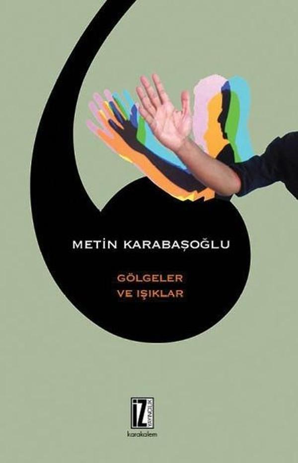 Gölgeler ve Işıklar - İz Yayıncılık - Image 1