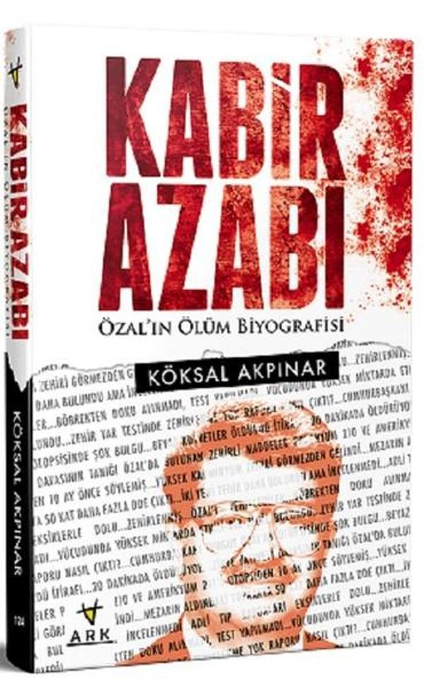 Kabir Azabı-Özal'ın Ölüm Biyografisi - Ark Kitapları - Image 1