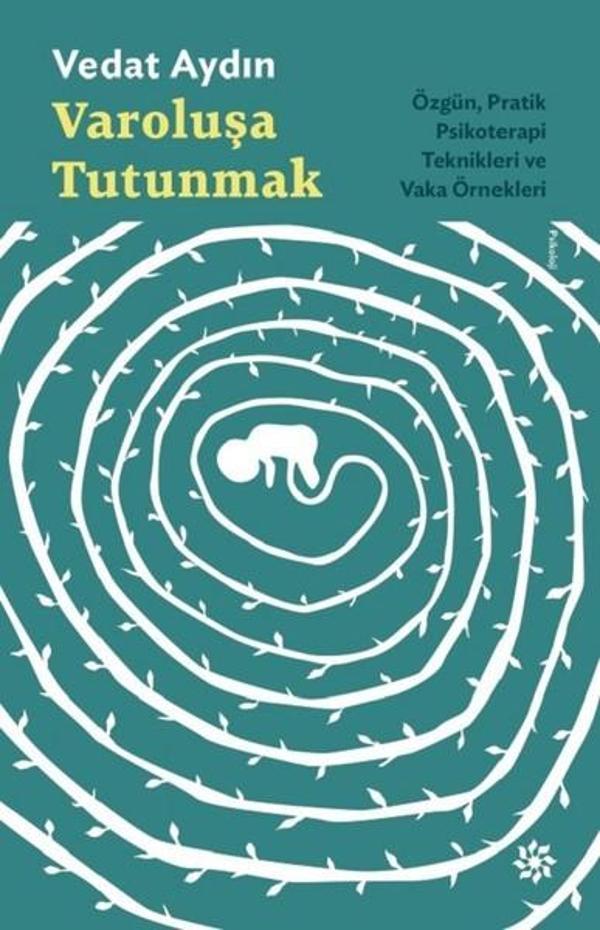 Varoluşa Tutunmak-ÖzgünPratik Psikoterapi Teknikleri ve Vaka Örnekleri - Doğan Novus - Image 1