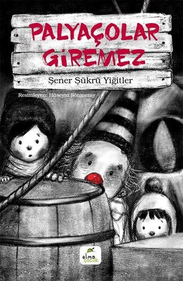 Palyaçolar Giremez - Elma Yayınevi - Image 1