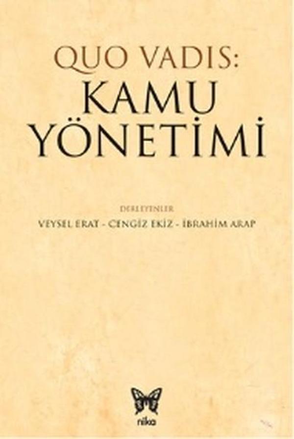 Quo Vadis: Kamu Yönetimi - Nika Yayınevi - Image 1