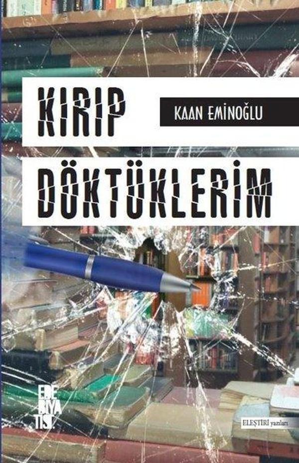 Kırıp Döktüklerim - Edebiyatist - Image 1